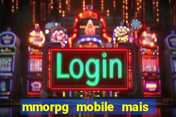 mmorpg mobile mais jogado 2024
